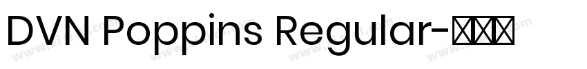 DVN Poppins Regular字体转换